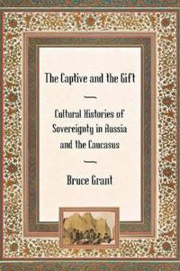The Captive and the Gift