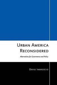 Urban America Reconsidered