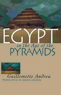 Egypt in the Age of the Pyramids