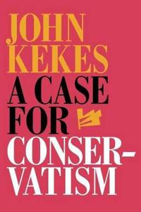 A Case for Conservatism