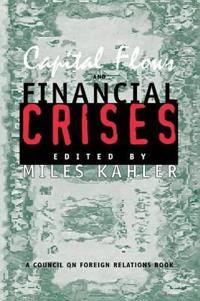 Capital Flows and Financial Crises