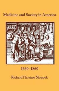 Medicine and Society in America