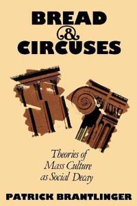 Bread and Circuses