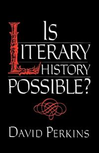 Is Literary History Possible?