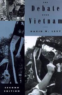 The Debate over Vietnam
