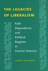 The Legacies of Liberalism