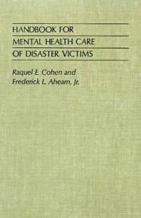 Handbook for Mental Health Care of Disaster Victims