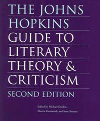 The Johns Hopkins Guide to Literary Theory and Criticism