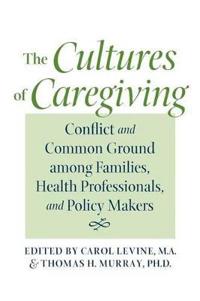 Bokomslag för "The Cultures of Caregiving"