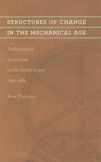 Structures of Change in the Mechanical Age