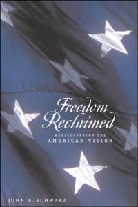 Freedom Reclaimed