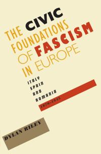 Civic Foundations of Fascism in Europe