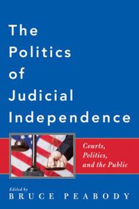 Bokomslag för "The Politics of Judicial Independence"
