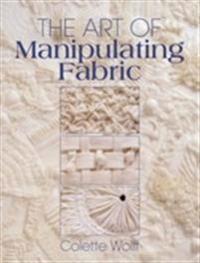 The Art of Manipulating Fabric