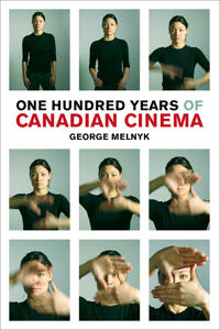Bokomslag för "One Hundred Years of Canadian Cinema"