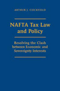 NAFTA Tax Law and Policy