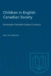 Bokomslag för "Children in English-Canadian Society"
