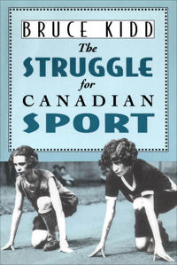 Kirjan kansi "The Struggle for Canadian Sport"