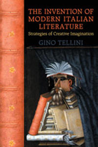 Bokomslag for "The Invention of Modern Italian Literature"