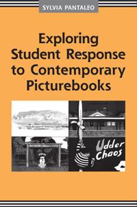 Bokomslag för "Exploring Student Response to Contemporary Picturebooks"