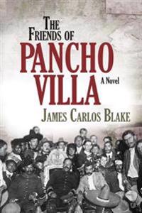 The Friends of Pancho Villa