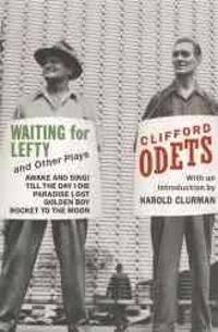 "Waiting for Lefty" and Other Plays