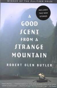 A Good Scent from a Strange Mountain