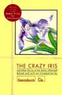 "The Crazy Iris" and Other Stories