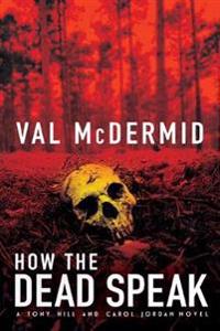 How the Dead Speak
