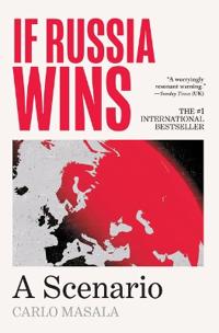If Russia Wins