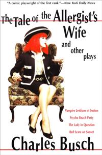 Tale of the Allergist's Wife and Other Plays