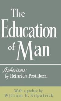 Bokomslag för "The Education of Man"