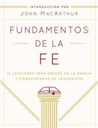 Fundamentos De La Fe - Estudiantil (Foundations of Faith)