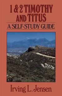 First and Second Timothy and Titus