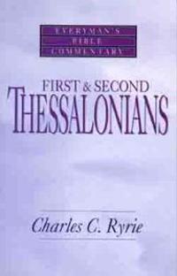 First & Second Thessalonians- Everyman'S Bible Commentary