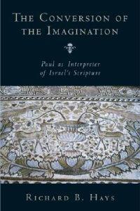 The Conversion of the Imagination