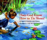 Does God Know How to Tie Shoes?