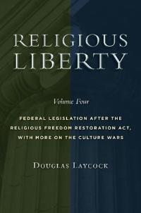 Religious Liberty, Volume 4