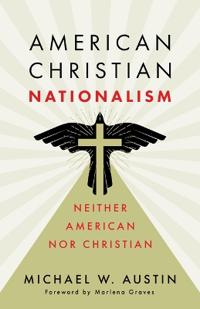 American Christian Nationalism