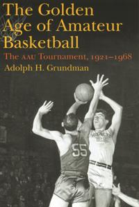 Golden Age of Amateur Basketball