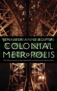 France Overseas: Studies in Empire and Decolonization
