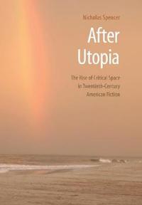 After Utopia