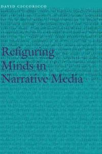 Refiguring Minds in Narrative Media