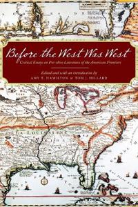 Before the West Was West