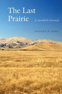 The Last Prairie