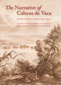 Narrative of Cabeza De Vaca