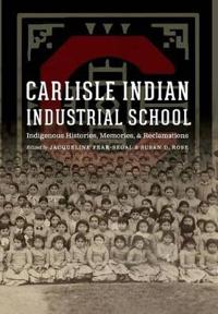 Carlisle Indian Industrial School