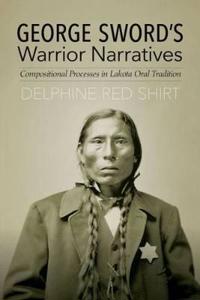 Kirjan kansi "George Sword's Warrior Narratives"