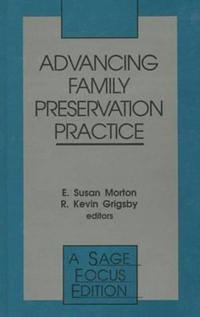 Advancing Family Preservation Practice