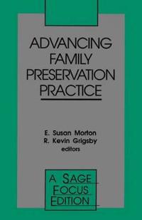 Advancing Family Preservation Practice